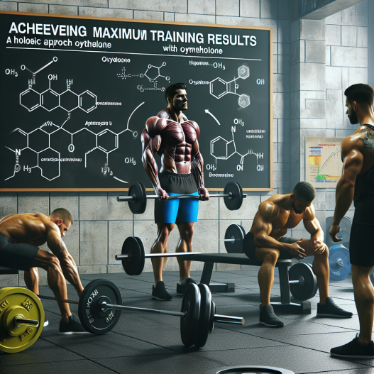 Maximale Trainingsergebnisse erzielen: Ein ganzheitlicher Ansatz mit Oxymetholon